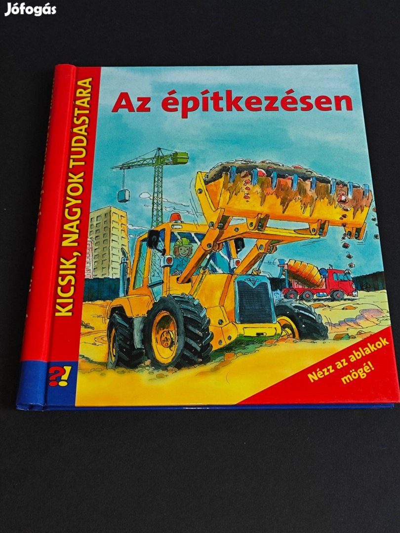 Az építkezésen - kinyitható ablakos könyv