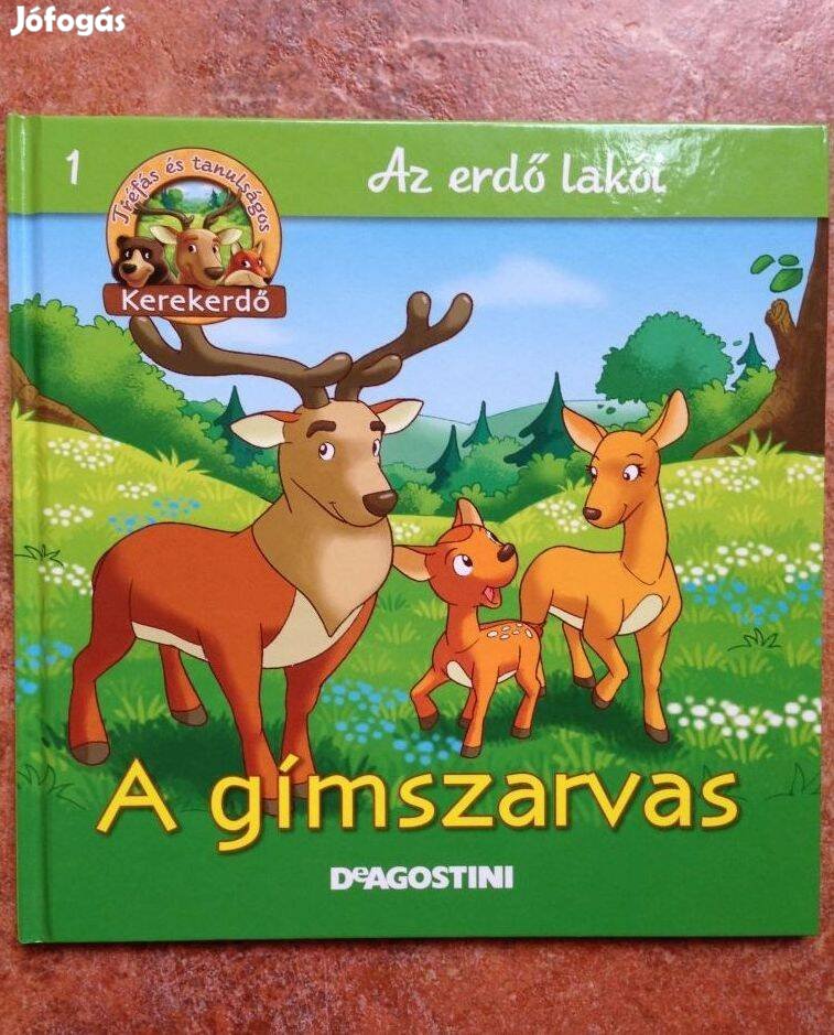 Az erdő lakói A gímszarvas