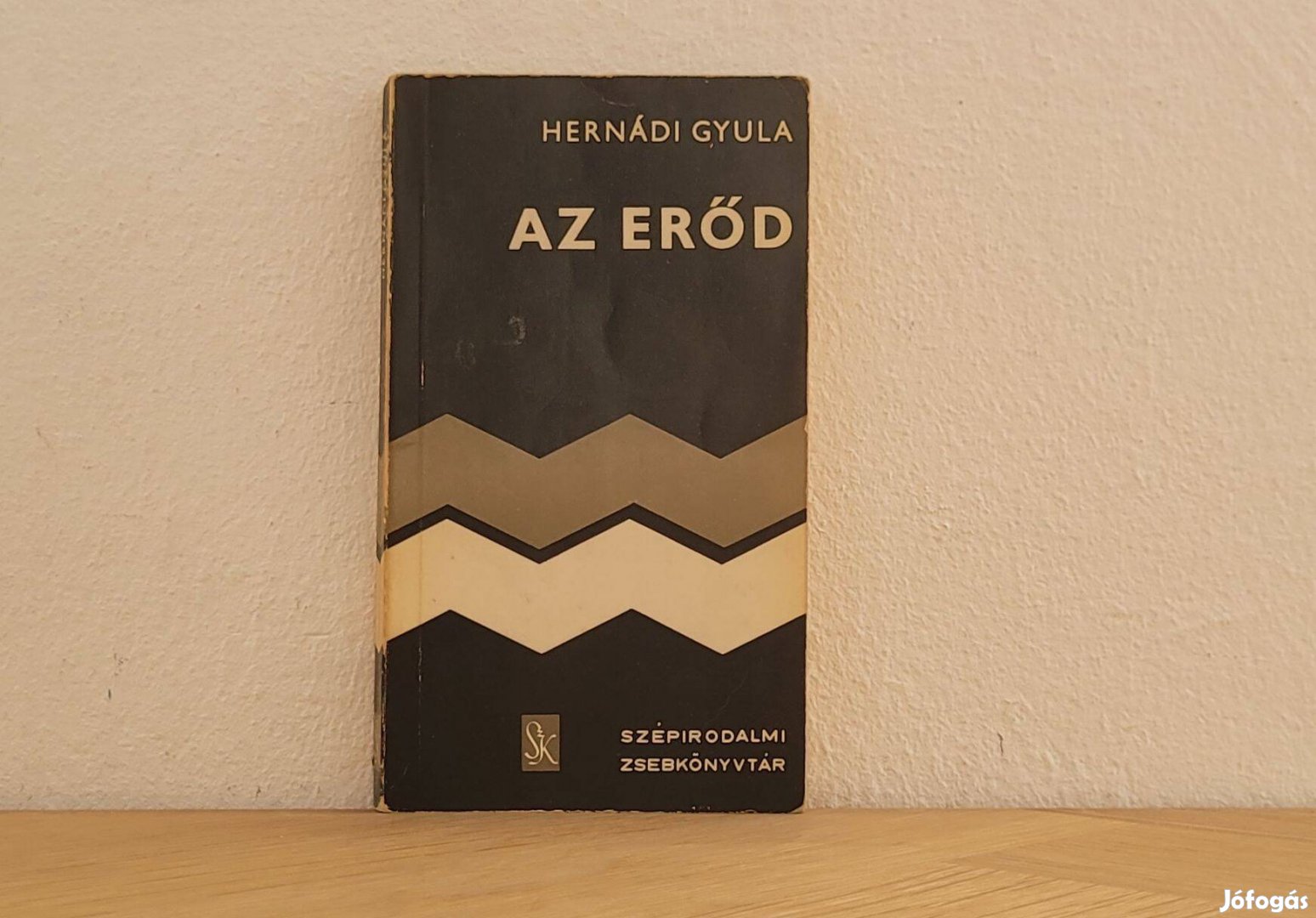 Az erőd - Hernádi Gyula könyv eladó