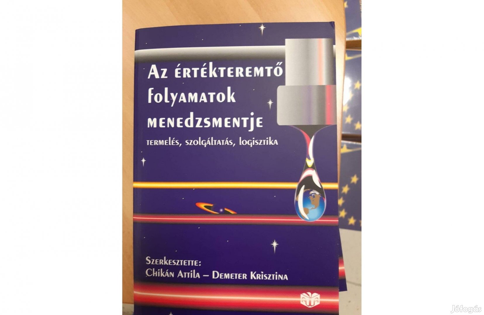 Az értékteremtő folyamatok menedzsmentje Újszerű!!