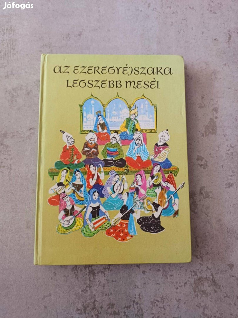 Az ezeregyéjszaka legszebb meséi