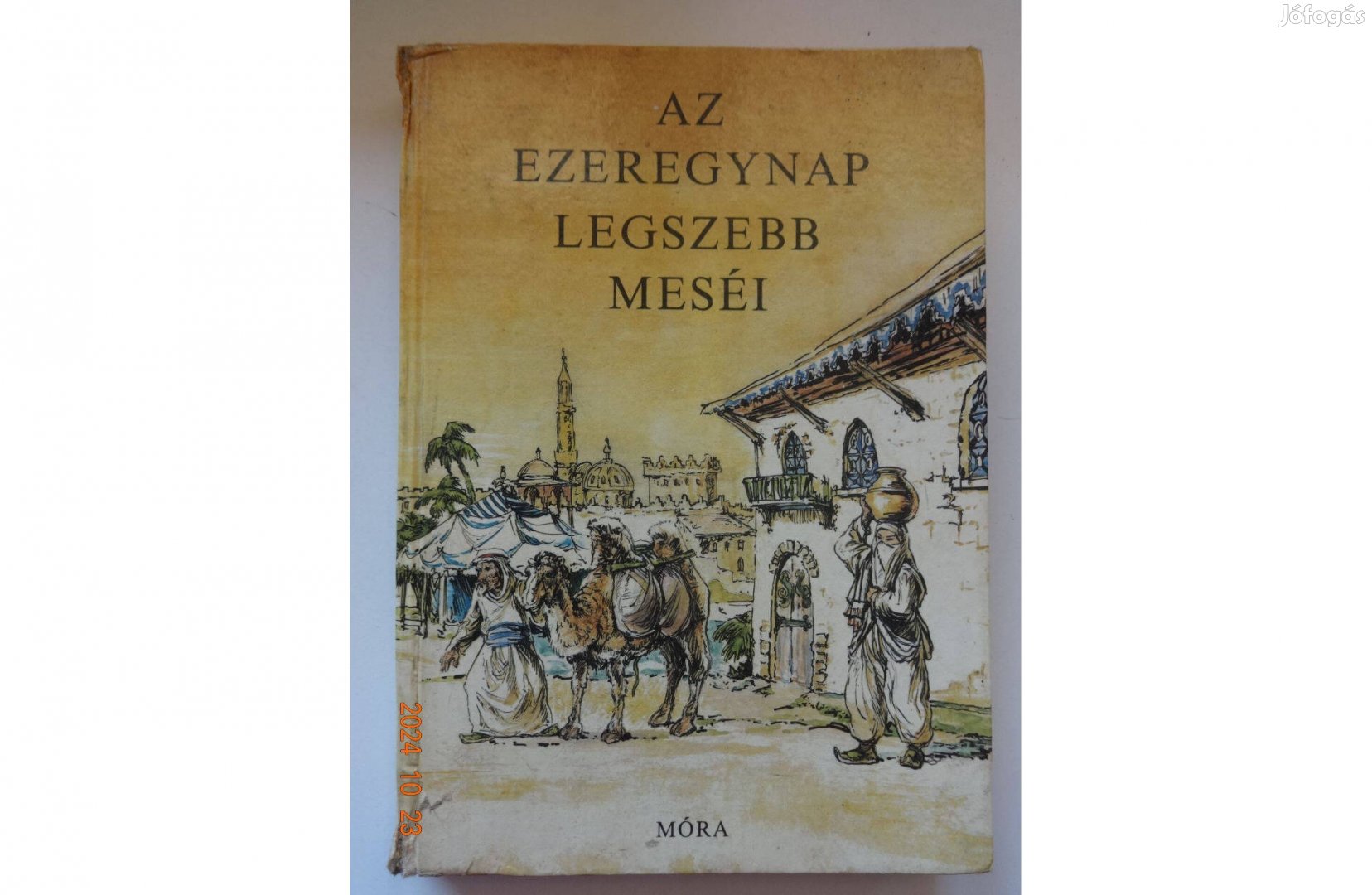 Az ezeregynap legszebb meséi - régi mesekönyv, Vázsonyi Endre válogatá