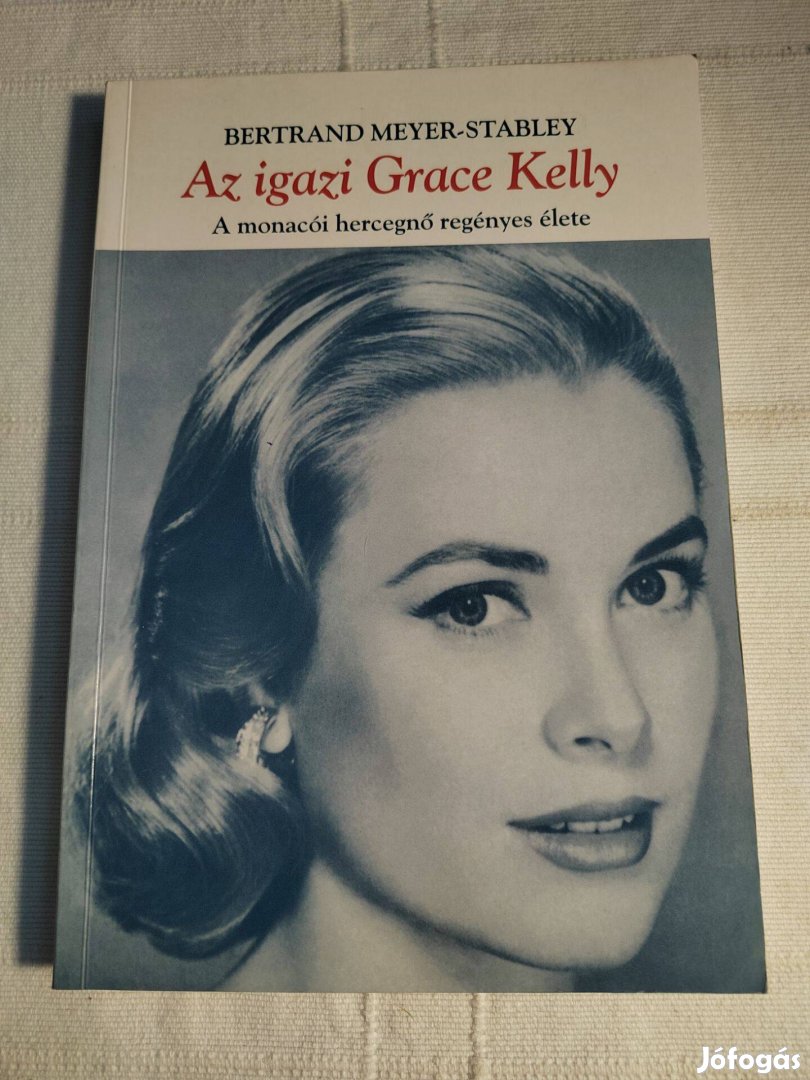 Az igazi Grace Kelly, a monacói hercegnő regényes élete