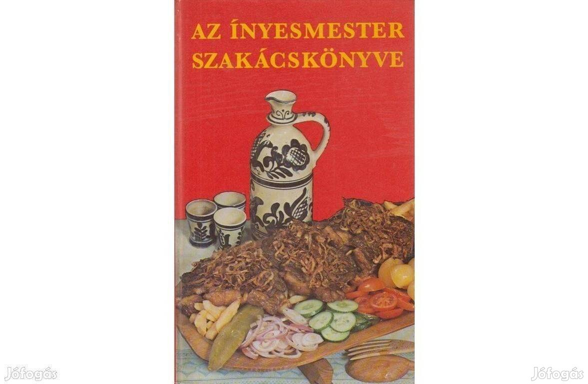 Az ínyesmester szakácskönyve, Szakácskönyv, szép, újszerű
