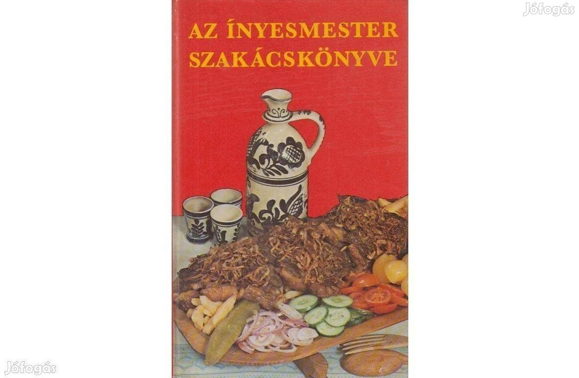 Az ínyesmester szakácskönyve, szép, újszerű