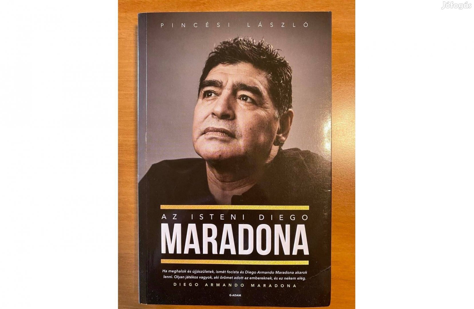 Az isteni Diego Maradona (Pincési László)