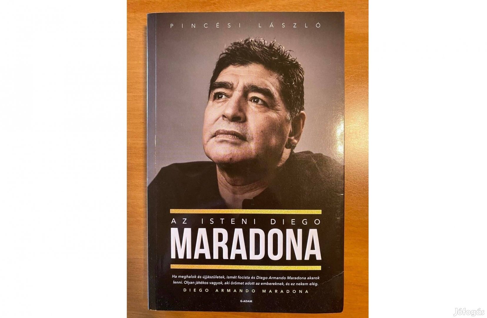 Az isteni Diego Maradona (Pincési László)