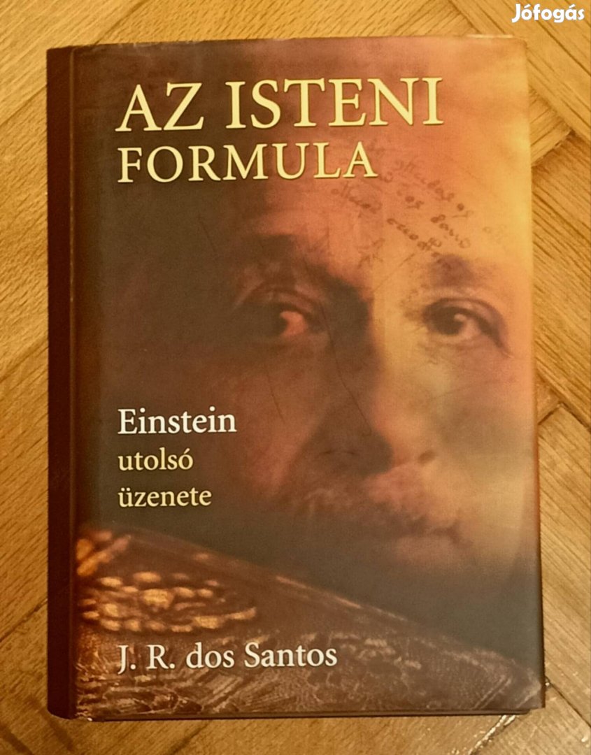 Az isteni formula Einstein utolsó üzenete könyv Santos