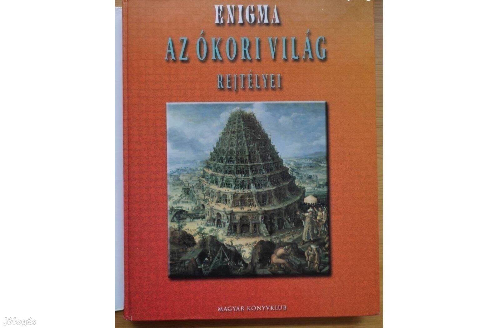 Az ókori világ rejtélyei