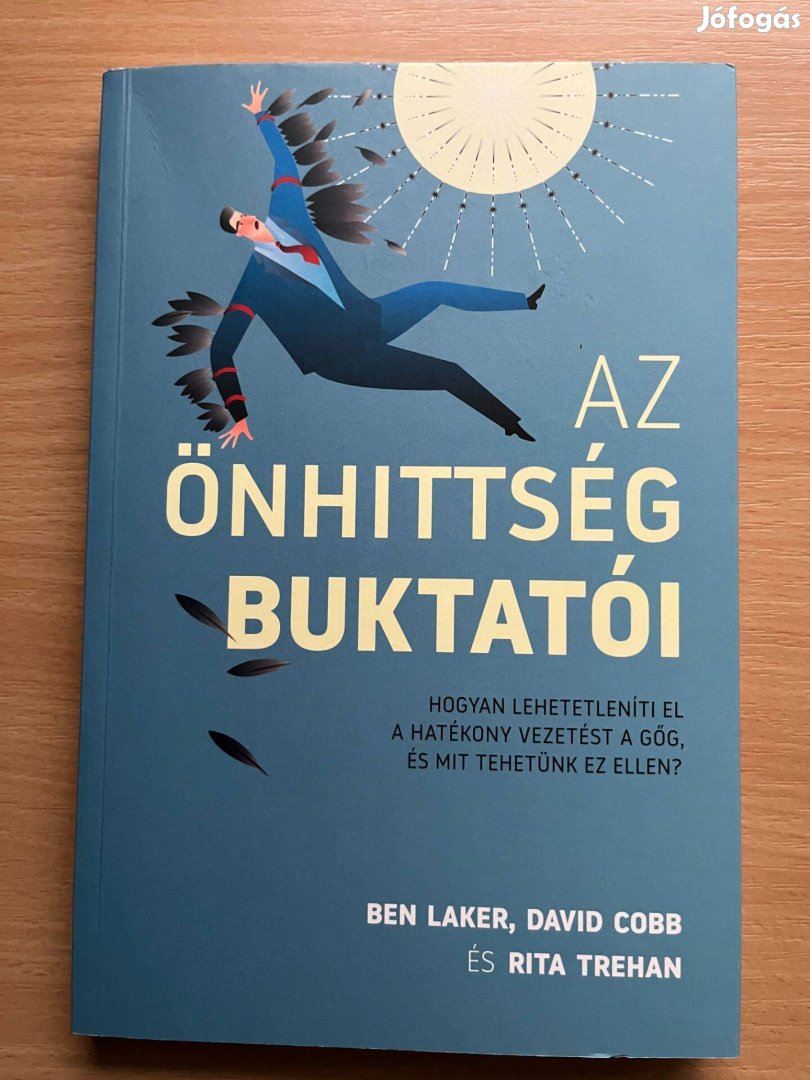 Az önhittség buktatói, Ben Laker