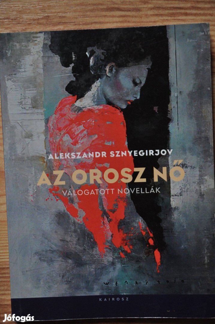 Az orosz nő - válogatott novellák