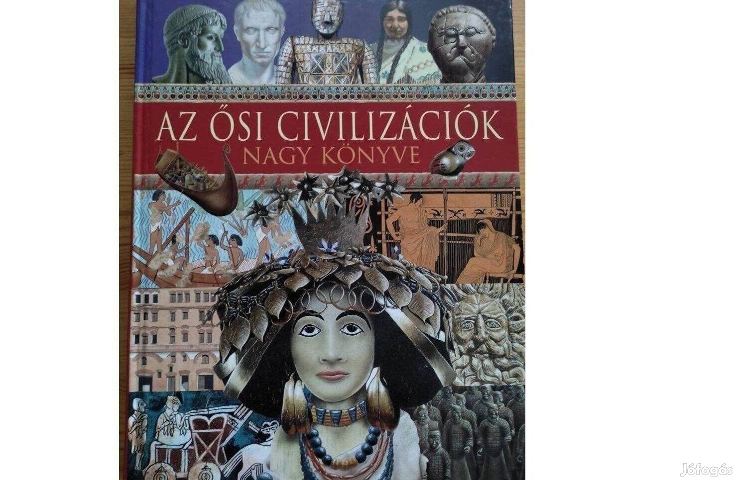 Az ősi civilizációk nagy könyve