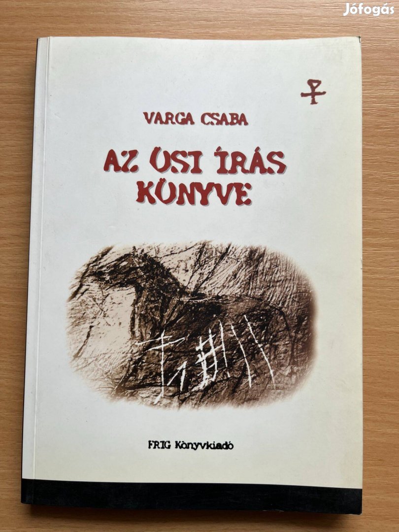 Az ősi írás könyve, Varga Csaba