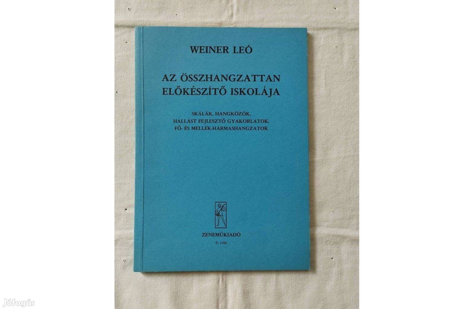 Az összhangzattan előkészítő iskolája- Weiner Leó