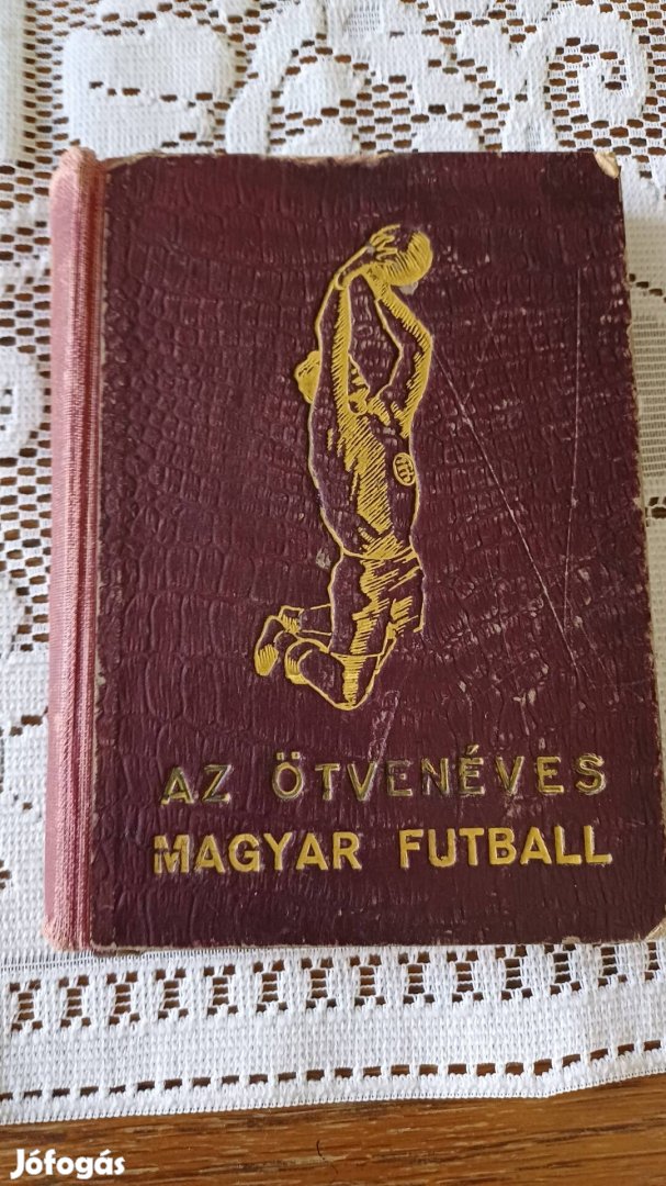 Az ötvenéves Magyar futball