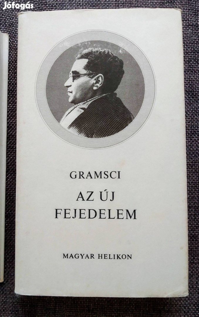 Az új fejedelem (Jegyzetek Machiavellihez) Antonio Gramsci