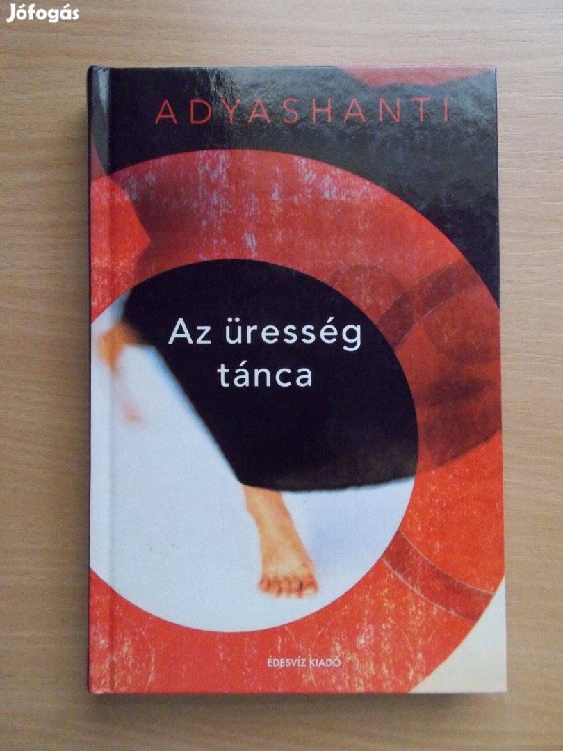 Az üresség tánca, Adyashanti