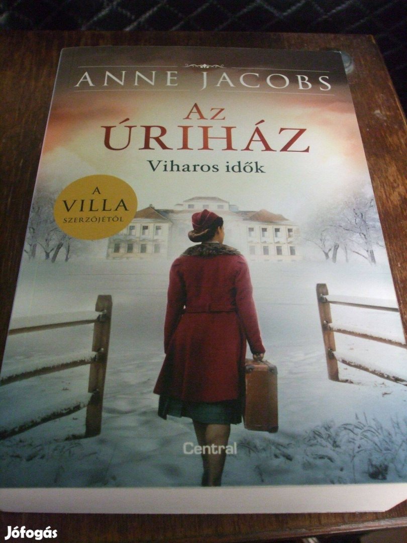 Az úriház - Viharos idők Anne Jacobs