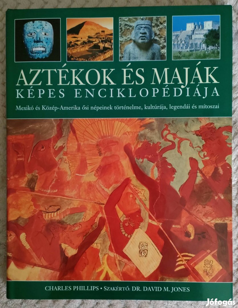 Aztekok es Majak kepes enciklopédiája