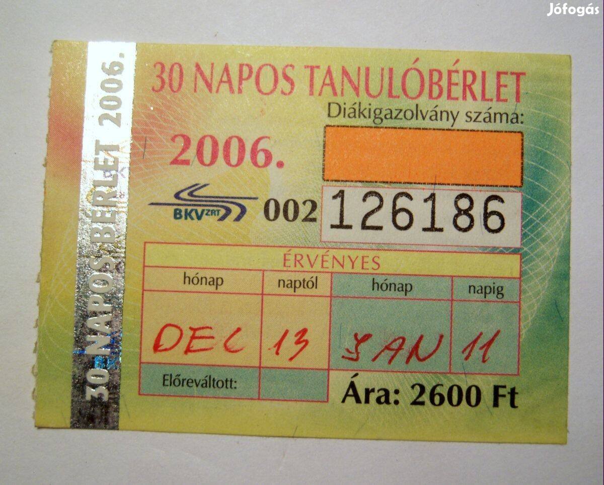 BKV 30 Napos Tanuló Bérlet 2006 December (2képpel)