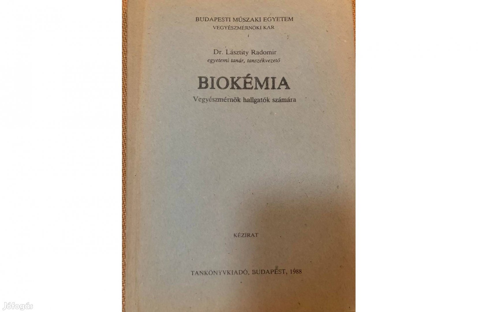 BME - Lásztity Radomir - Biokémia
