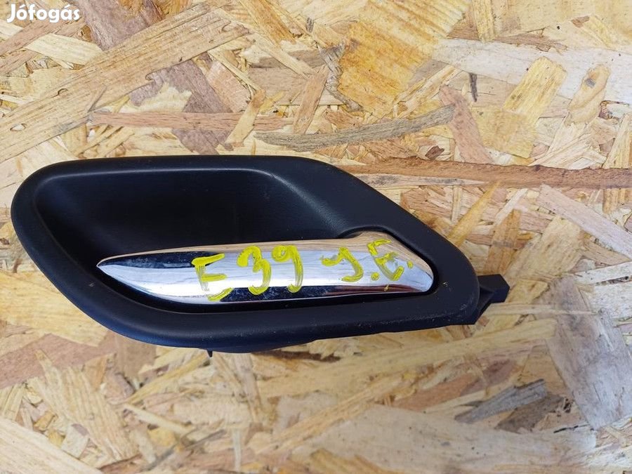 BMW 5 E39 1999-2005 Jobb Első Ajtó Belső Kilincs
