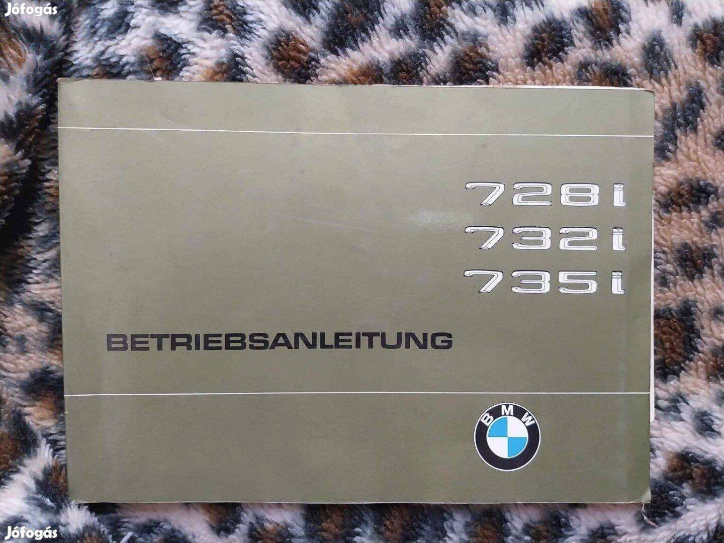 BMW 728i 732i 735i kezelési útmutató veterán autó 1979