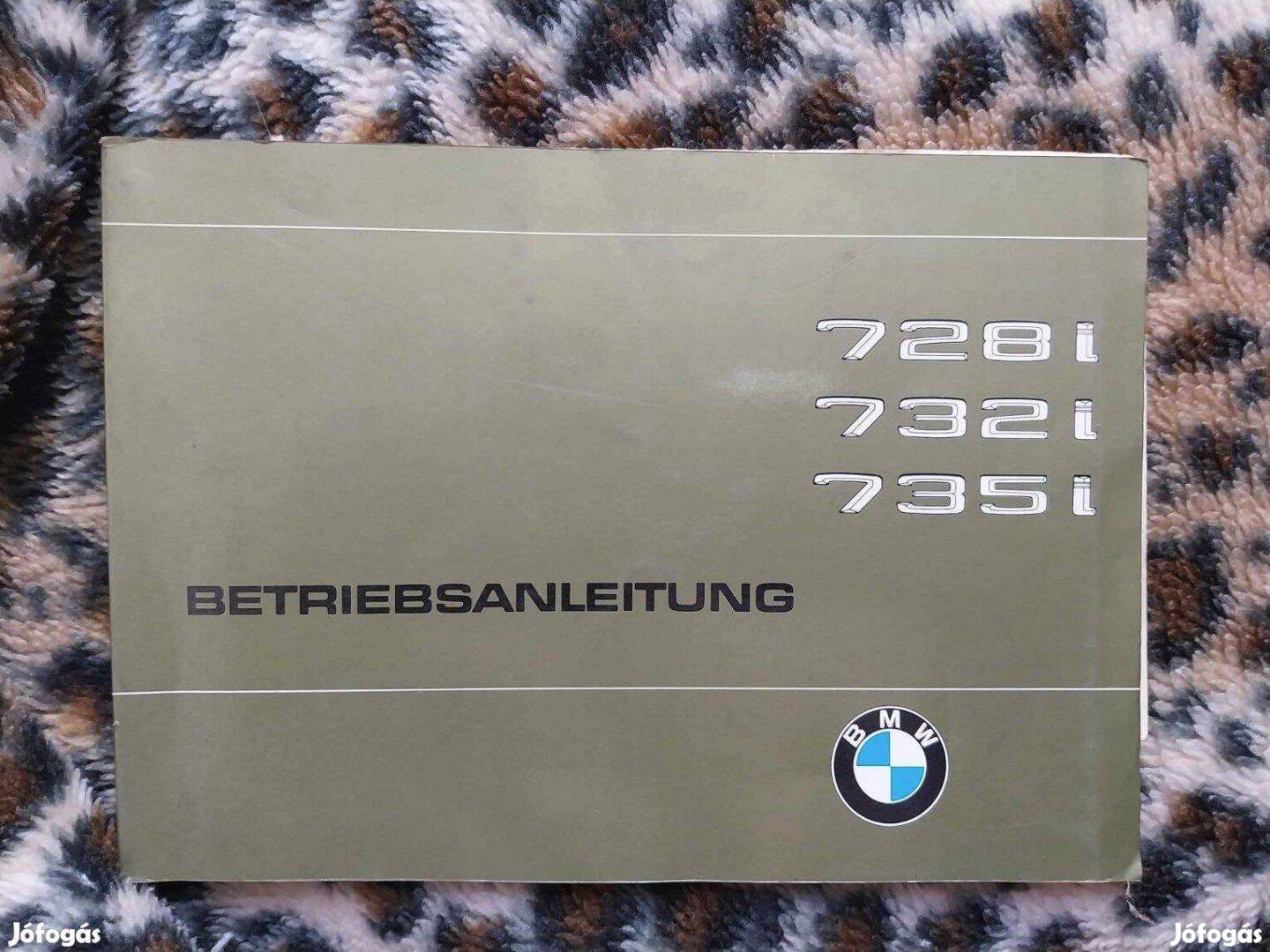 BMW 728i 732i 735i kezelési útmutató veterán autó 1979