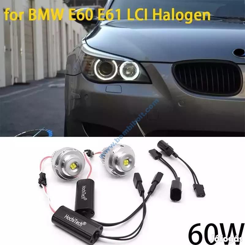 BMW Angel Eyes 30W LED izzó FACELIFT E60 E61 LCI HALOGÉN lámpába