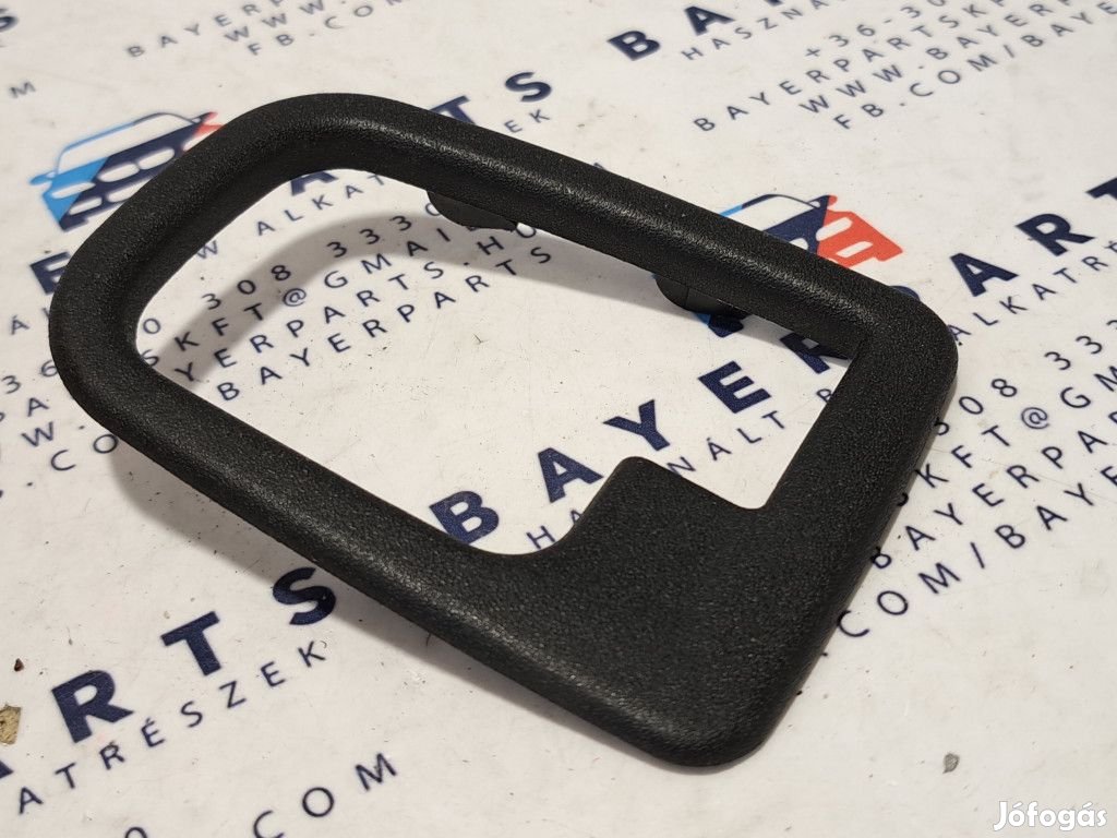 BMW E36 bal első / hátsó belső kilincs takaró