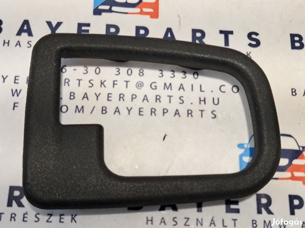 BMW E36 jobb első / hátsó belső kilincs takaró
