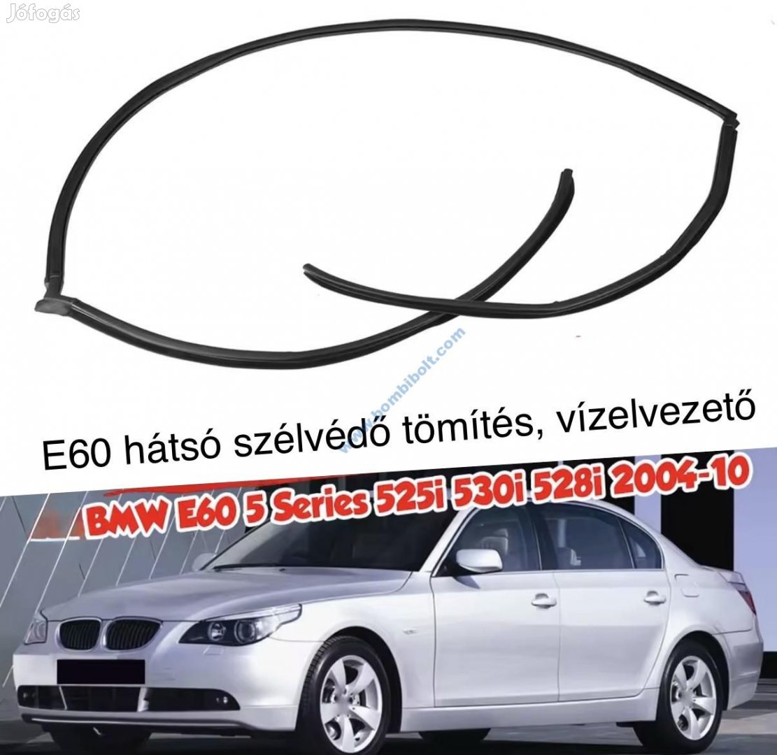BMW E60 hátsó szélvédő gumi tömítés, vízlelvezető 2003-2010,