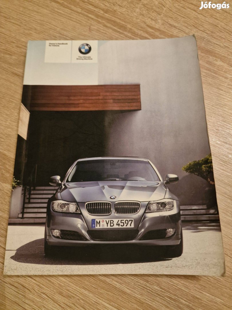 BMW E90 3-AS Limuzin És Touring Gyári Kezelési Útmutató 2008