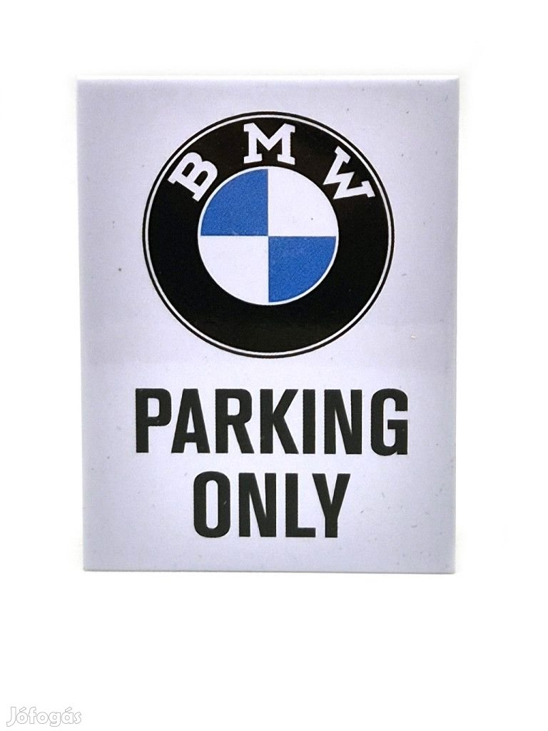 BMW Parking only hűtőmágnes hűtő mágnes