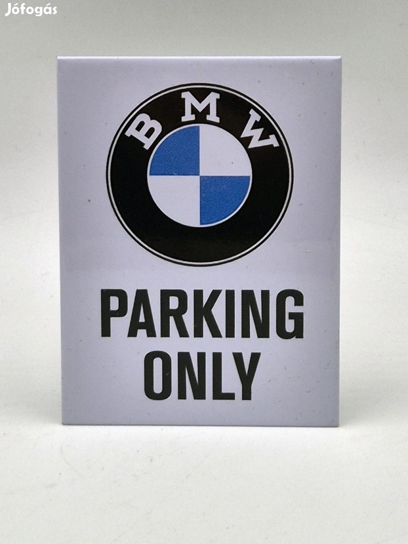 BMW Parking only hűtőmágnes hűtő mágnes