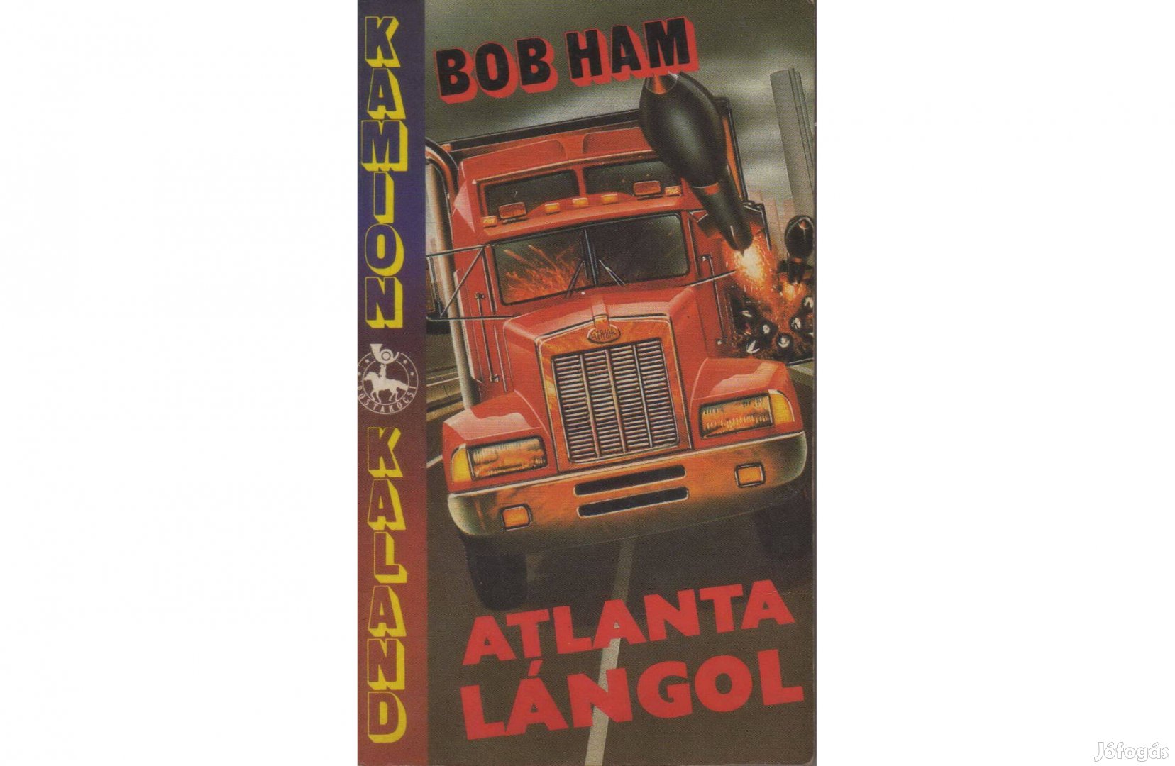 BOB HAM: Atlanta Lángol