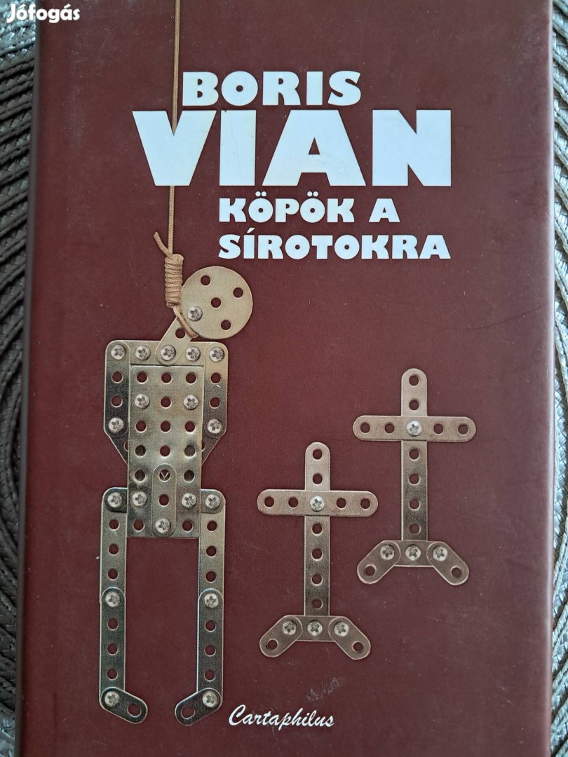 BORIS Vian Köpök A Sírotokra 