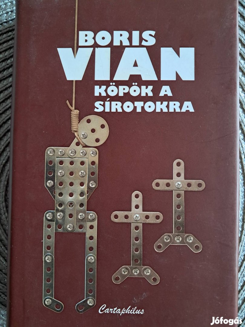 BORIS Vian Köpök A Sírotokra 