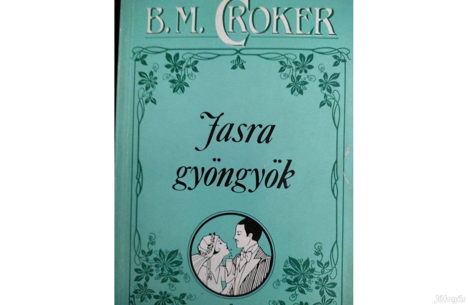 B.M.Croker: Jasra gyöngyök