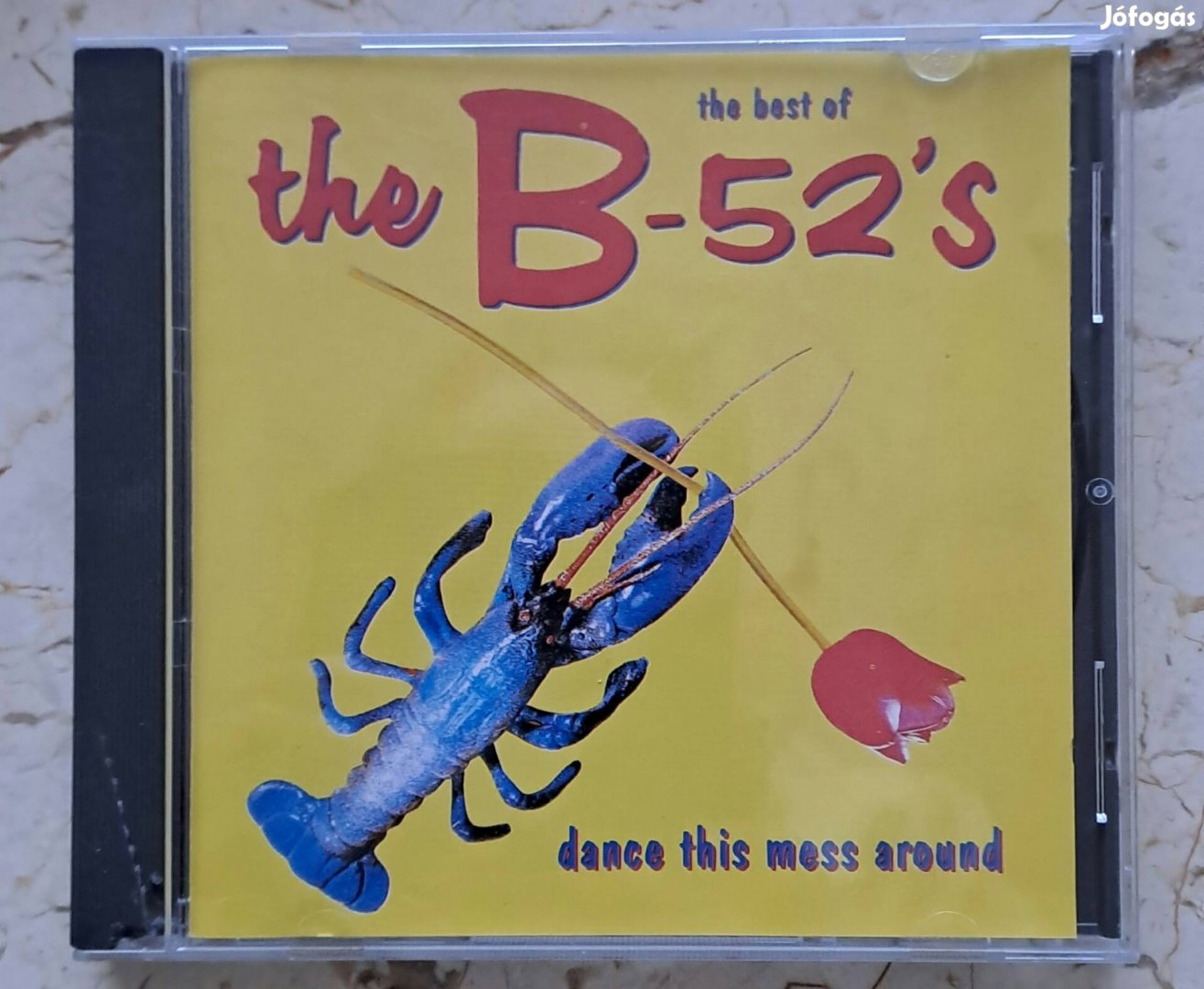 B- 52's : Dance this mess around című cd
