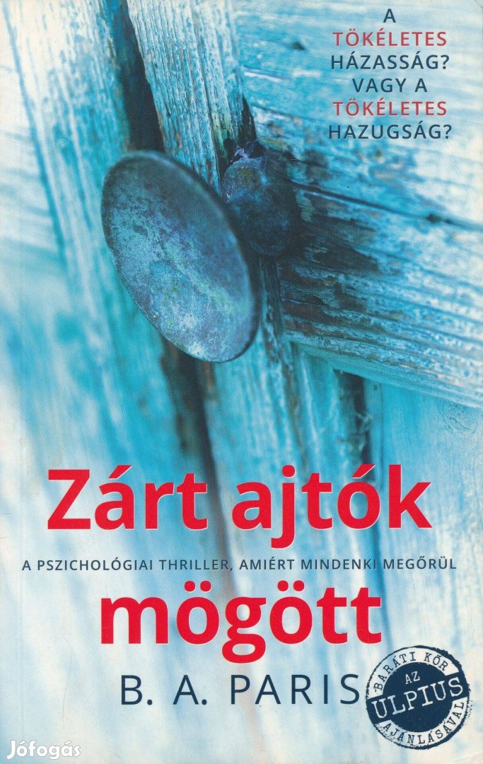 B. A. Paris: Zárt ajtók mögött