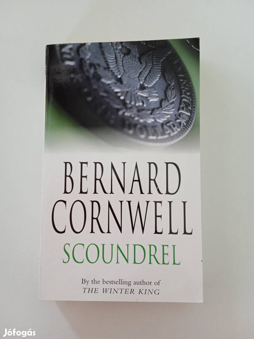 B. Cornwell: Scoundrel -  regény angol nyelven 