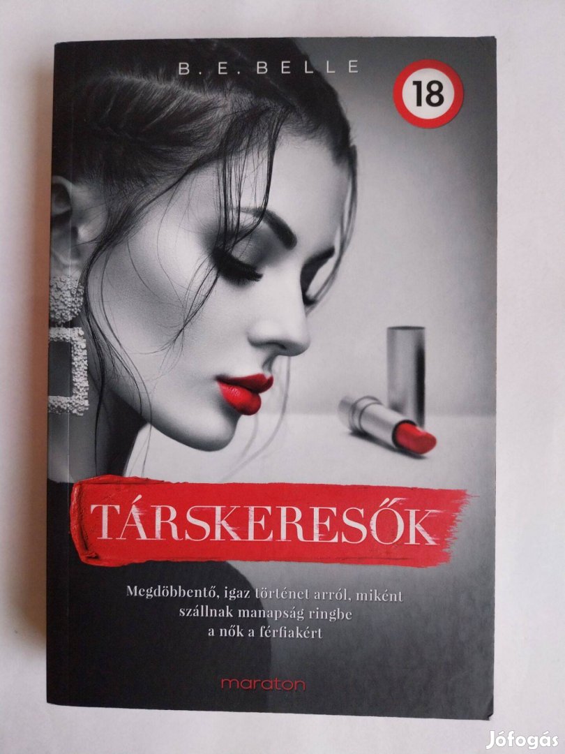 B. E. Belle: Társkeresők