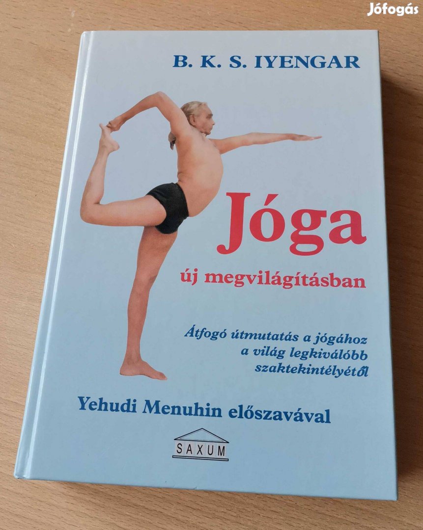 B. K. S. Iyengar: Jóga új megvilágításban