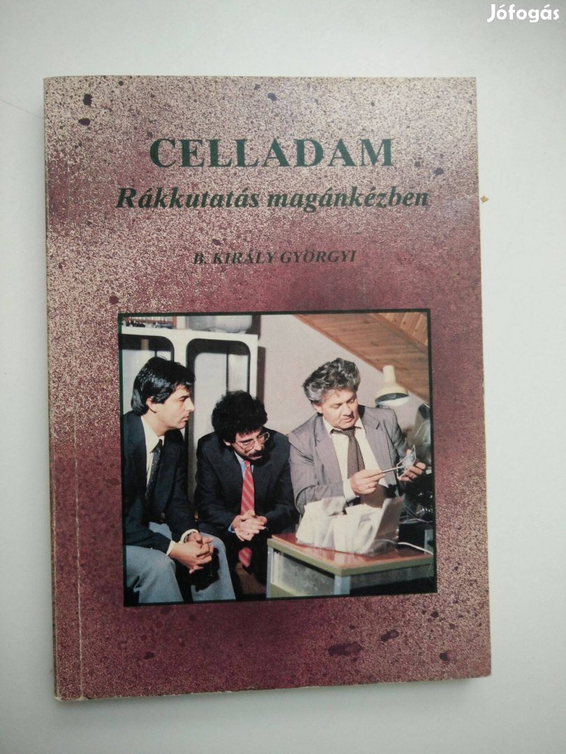 B. Király Györgyi - Celladam Rákkutatás magánkézben