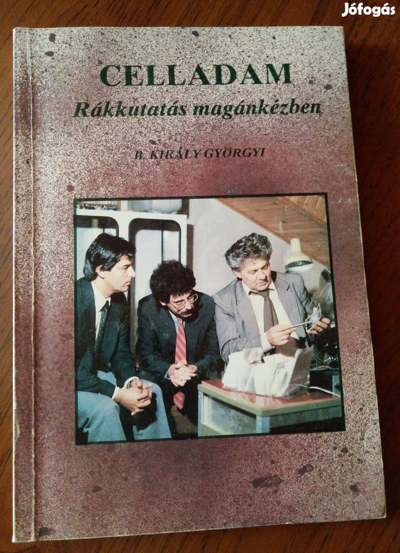 B. Király Györgyi - Celladam Rákkutatás magánkézben