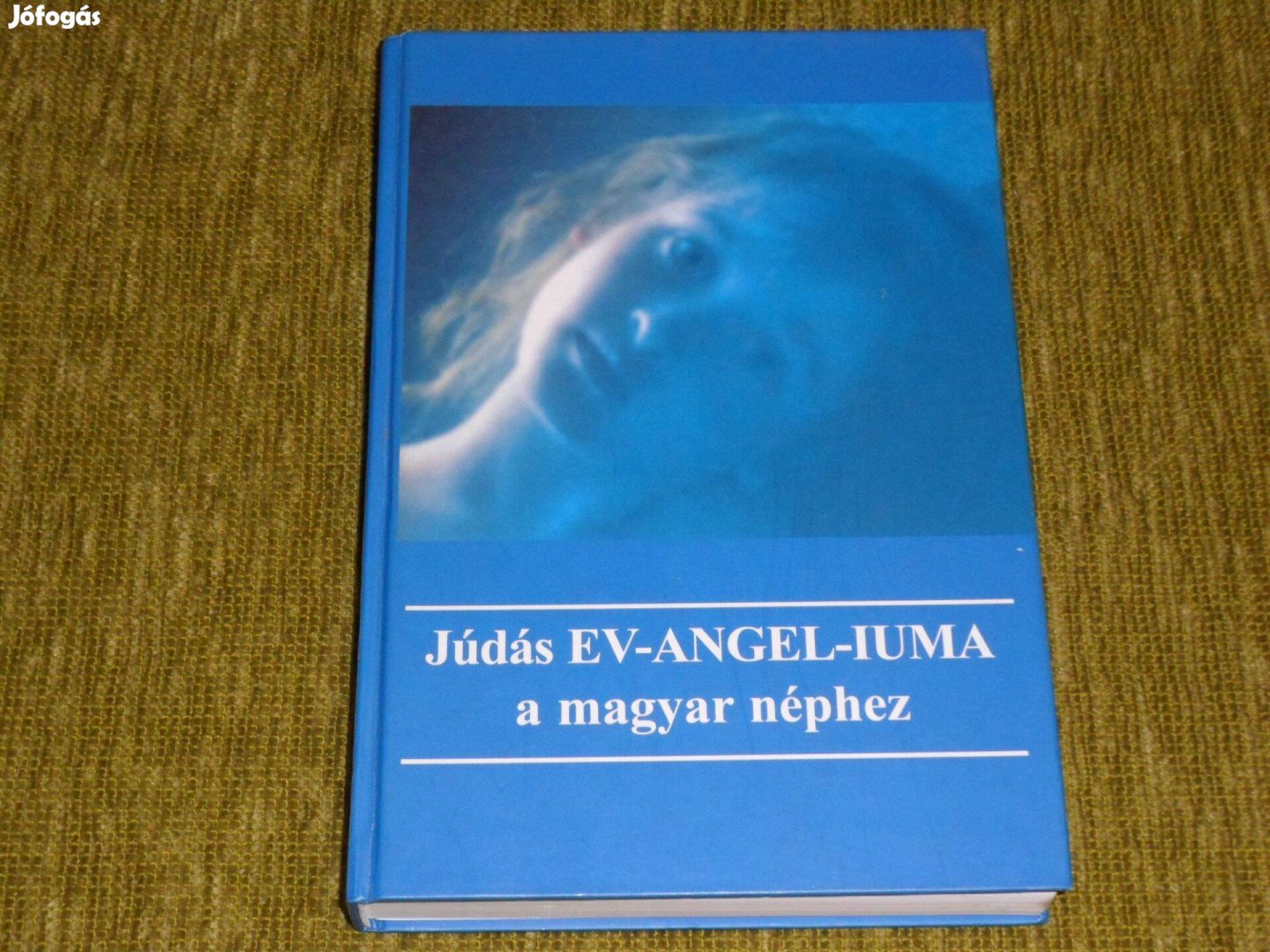 B. Kovács Judit: Júdás ev-angel-iuma a magyar néphez