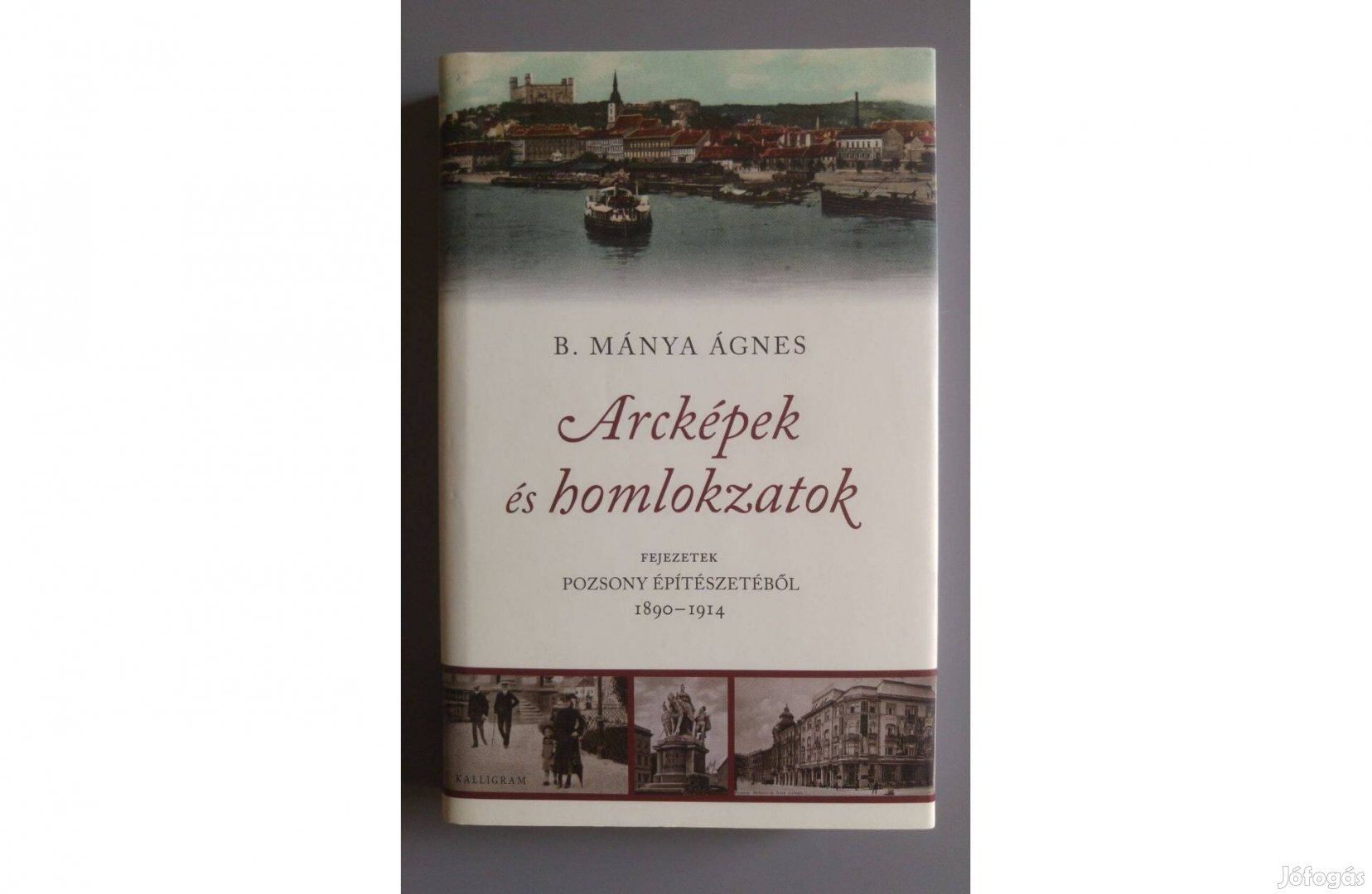 B. Mánya Ágnes: Arcképek és homlokzatok / új könyv