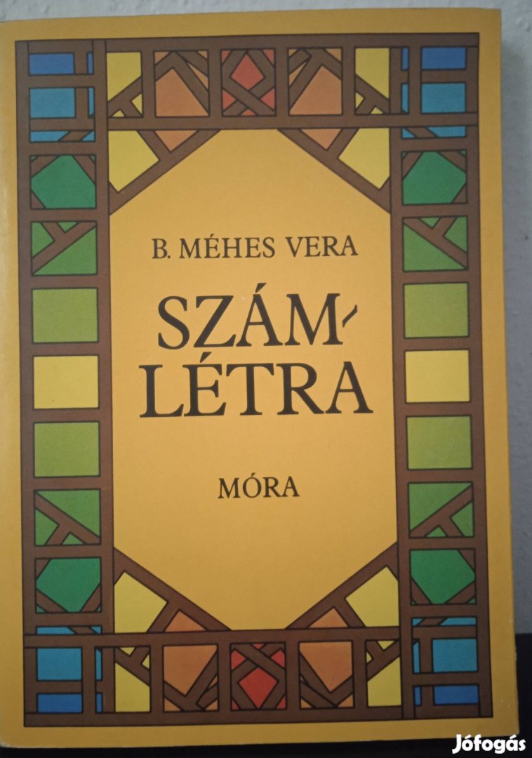 B. Méhes Vera - Szám - Létra c.könyv