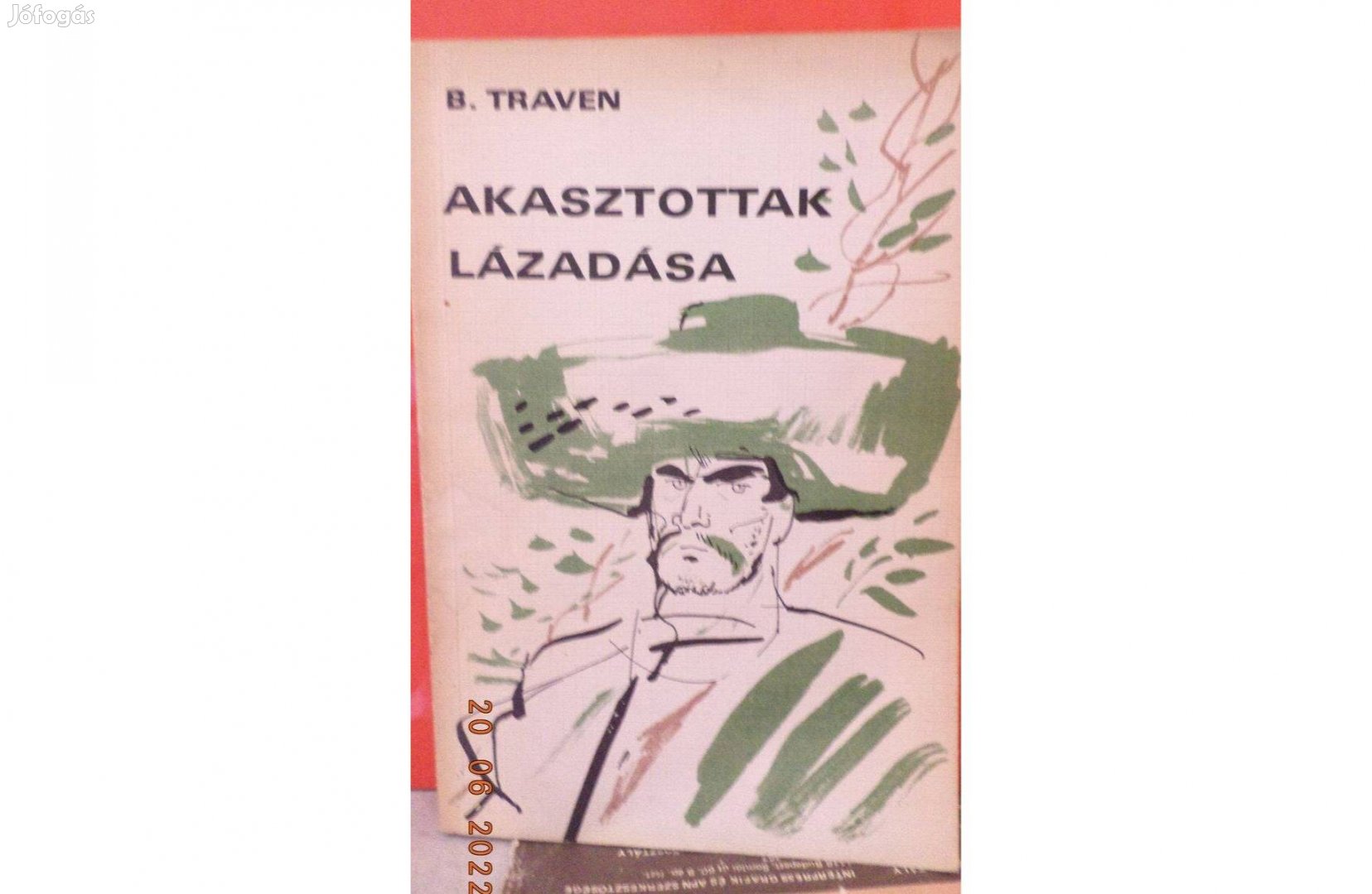 B. Traven: Akasztottak lázadása
